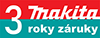 MAKITA - 3 roky záruky